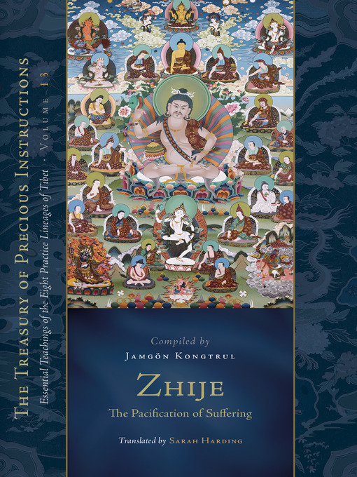 Title details for Zhije by Jamgon Kongtru Lodro Taye - Available